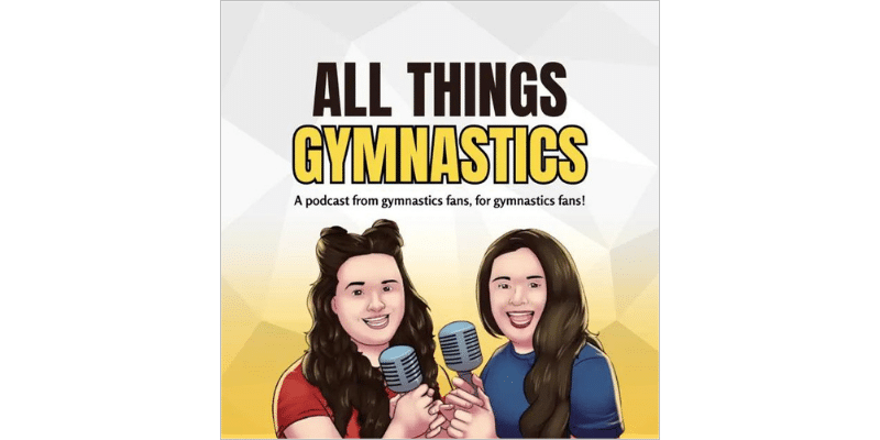 All Things Gymnastics Podcast