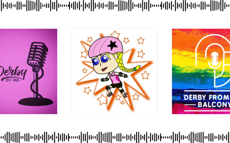 Best Roller Derby Podcasts