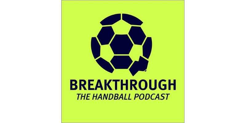 Breakthrough - The Handball Podcast