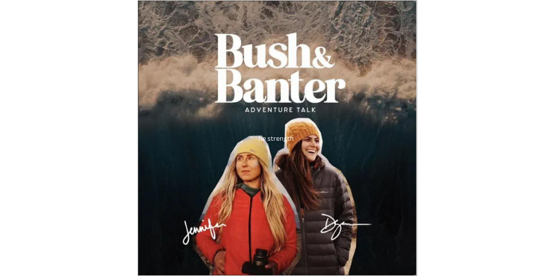 Bush & Banter Podcast