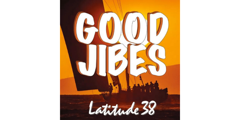 Good Jibes with Latitude 38