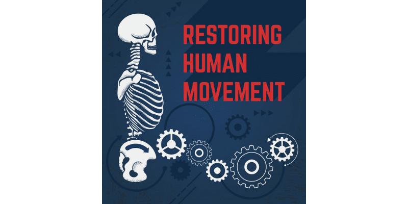 Restoring Human Movement