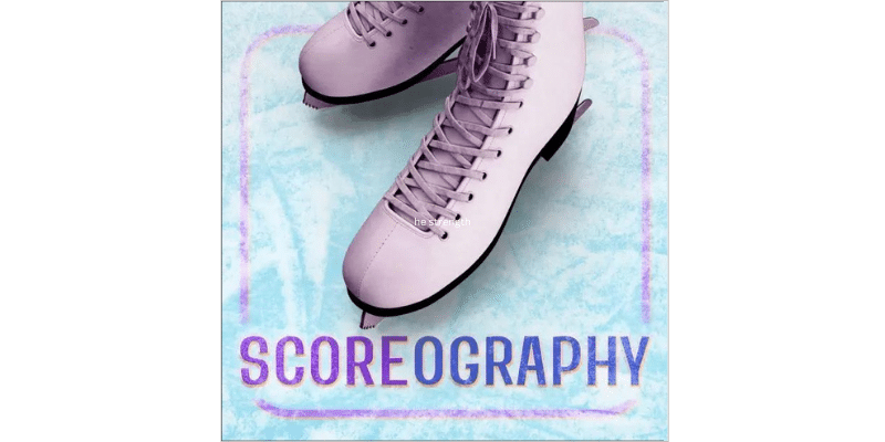 Scoreography — A Figure Skating Fan Podcast