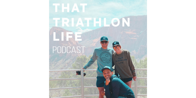 That Triathlon Life Podcast