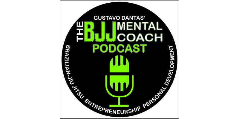 The BJJ Mental Coach Podcast