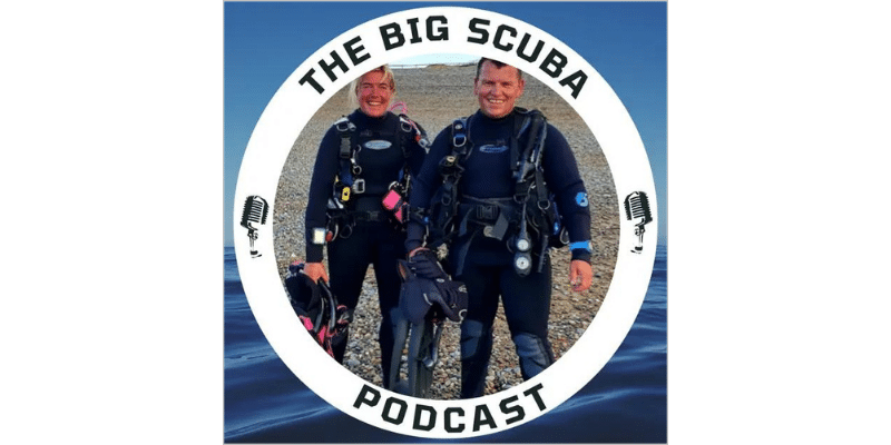 The BiG Scuba Podcast