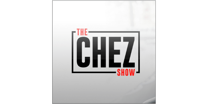 The Chez Show