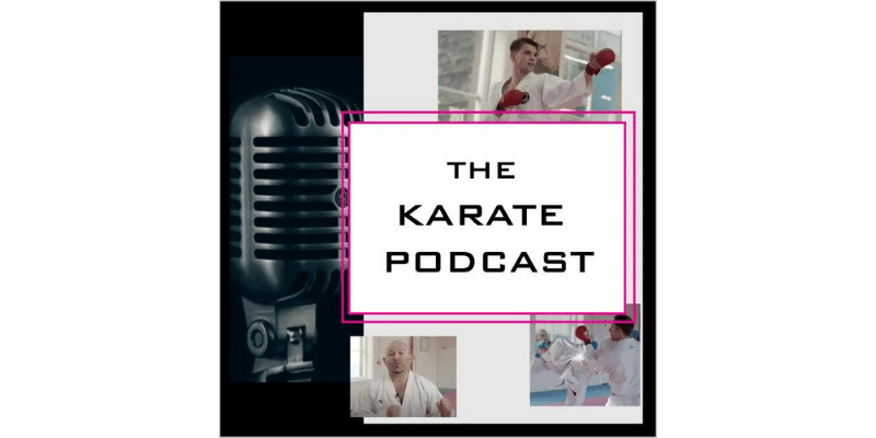 The Karate Podcast