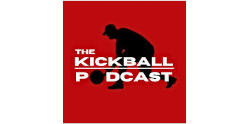 The Kickball Podcast
