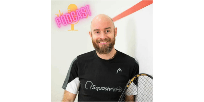 The SquashMind Podcast