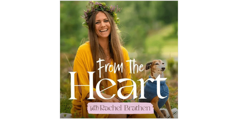 The Yoga Girl Podcast (From the Heart with Rachel Brathen)