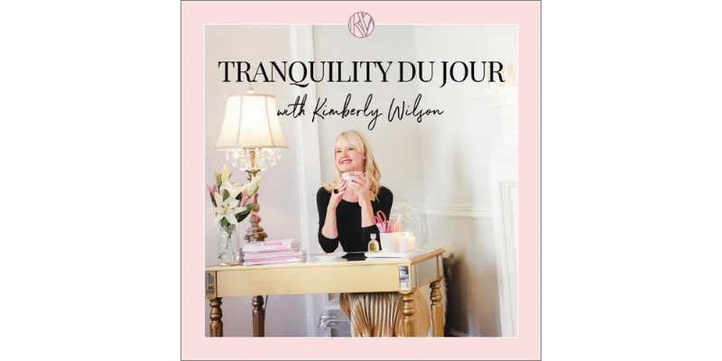 Tranquility du Jour