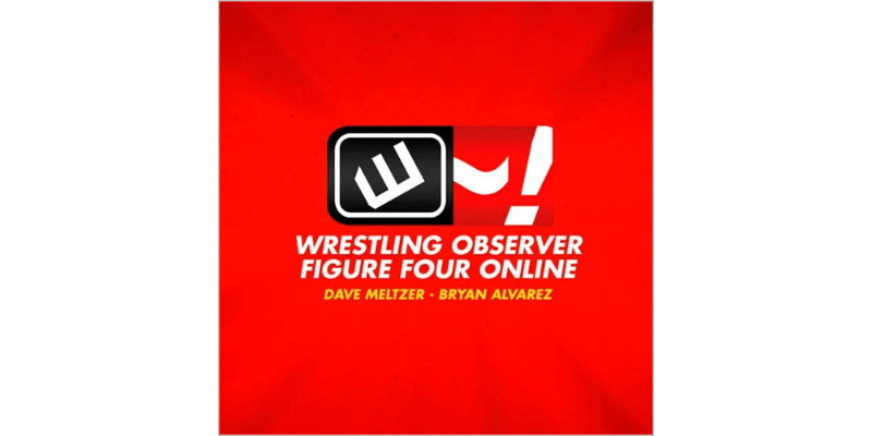 Wrestling Observer Figure Four Online Podcast