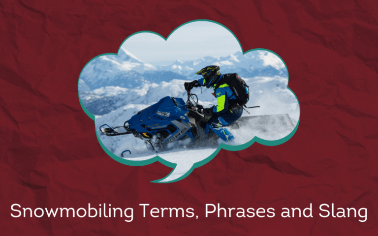 30 Must-Know Snowmobiling Terms, Phrases and Slang