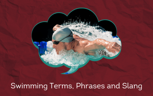 30 Must-Know Swimming Terms, Phrases and Slang